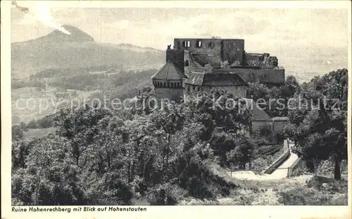 Hohenrechberg Ruine Hohenrechberg mit Blick auf Hohenstaufen Kat. Schwaebisch Gmuend