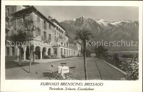 Brissago TI Kurhaus Brenscino Ferienheim schweizer Eisenbahner Kat. Brissago
