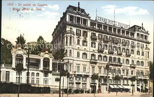Lugano TI Grand Hotel du Parc Kat. Lugano