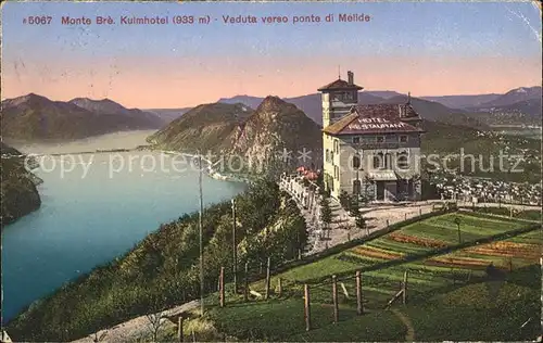 Monte Bre Lugano Kulmhotel verso ponte di Melide Kat. Monte Bre