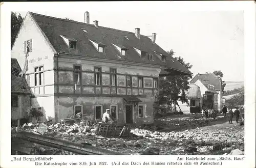 Berggiesshuebel Katastrophe 8./9. Juli 1927 Badehotel Saechsisches Haus / Bad Gottleuba-Berggiesshuebel /Saechsische Schweiz-Osterzgebirge LKR