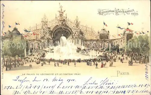 Paris Exposition Universelle de 1900 Palais de l Electricite Chateau d Eau Kat. Paris