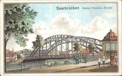 Saarbruecken Kaiser Friedrich Bruecke Kat. Saarbruecken