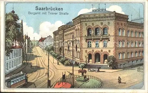 Saarbruecken Bergamt mit Trierer Strasse Kat. Saarbruecken