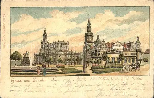 Dresden Katholische Kirche und Koenigliches Schloss Kat. Dresden Elbe