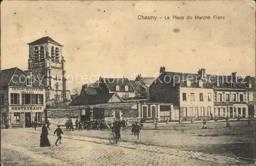 Chauny Aisne Place du Marche Franc Kat. Chauny
