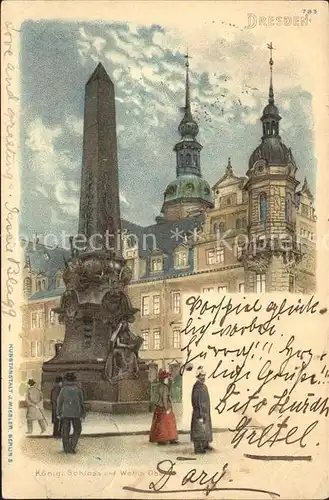 Dresden Koenigliches Schloss und Wettin Obelisk Kat. Dresden Elbe