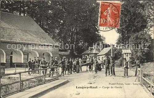 Longwy Lothringen Corps de Garde / Longwy /Arrond. de Briey