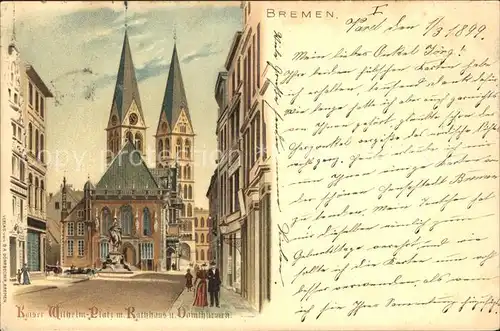 Bremen Kaiser Wilhelm Platz mit Rathaus und Domthuermen Kat. Bremen