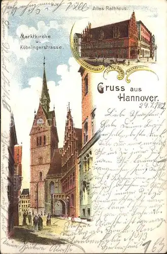 Hannover Marktkirche und Koebelingerstrasse Altes Rathaus Reichspost Kat. Hannover