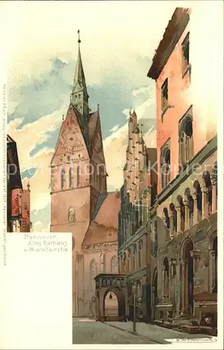 Hannover Altes Rathaus Marktkirche Kuenstlerkarte Kat. Hannover