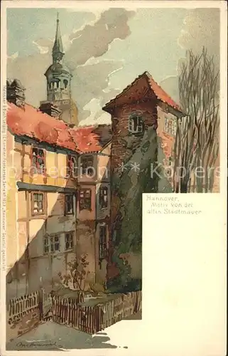 Hannover Motiv von der alten Stadtmauer Kuenstlerkarte Kat. Hannover