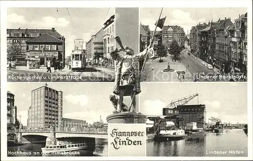 Linden Hannover Kuechengarten Limmerstrasse Marktplatz Hafen Hochhaus Ihmebruecke Hornblaeser Kat. Hannover