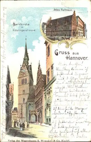 Hannover Altes Rathaus Marktkirche Koebelingerstrasse Reichspost Kat. Hannover