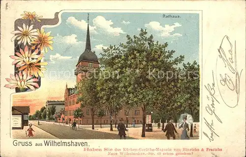 Wilhelmshaven Rathaus Blumen Werbung Kuechengeraete Magazin Hinrichs & Frerichs Kat. Wilhelmshaven