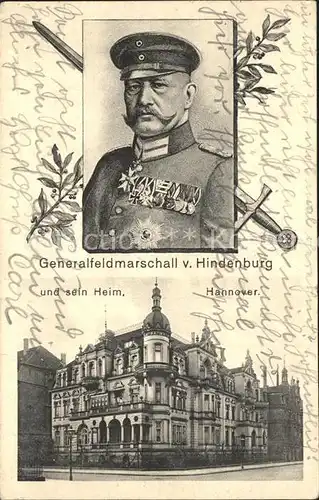 Hannover Generalfeldmarschall von Hindenburg und sein Heim Kat. Hannover