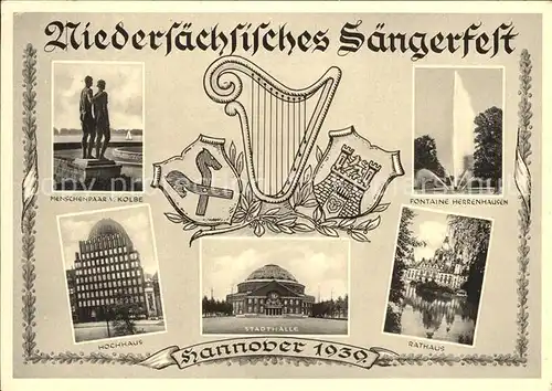 Hannover Niedersaechsisches Saengerfest Harfe Wappen Menschenpaar Skulptur Hochhaus Stadthalle Rathaus Fontaine Kat. Hannover