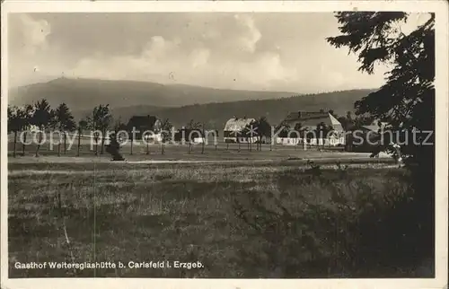 Carlsfeld Erzgebirge Gasthof Weitersglashuette Kat. Eibenstock