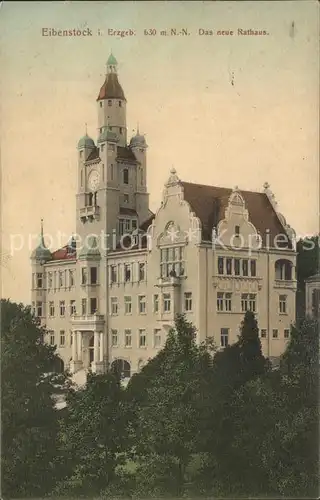 Eibenstock Neues Rathaus Kat. Eibenstock