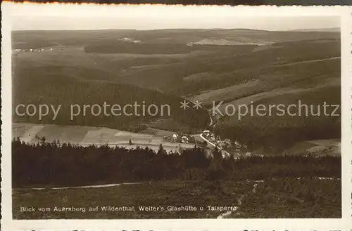 Wildenthal Eibenstock Blick vom Auersberg mit Weiters Glashuette und Talsperre