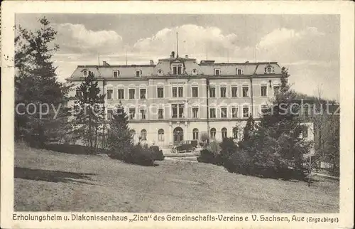 Aue Erzgebirge Erholungsheim Diakonissenhaus Zion Kat. Aue