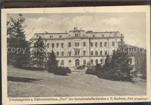 Aue Erzgebirge Erholungsheim Diakonissenhaus Zion Kat. Aue