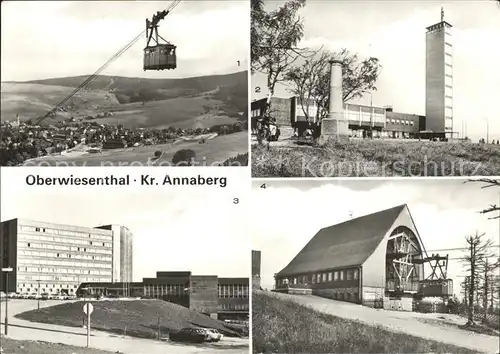 Oberwiesenthal Erzgebirge uebersicht Fichtelberghaus Erholungsheim Am Fichtelberg Bergstation Kat. Oberwiesenthal