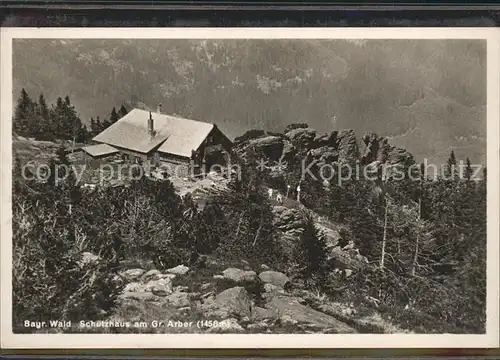 Bayerisch Eisenstein Schutzhaus Arber Kat. Bayerisch Eisenstein