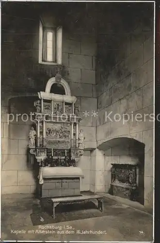 Rochsburg Kapelle mit Altarstein 16. Jhdt. Kat. Lunzenau