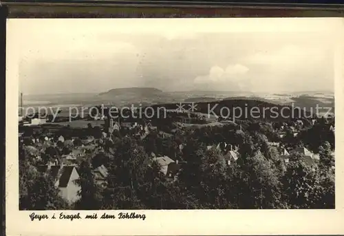 Geyer Panorama mit dem Poehlberg Handabzug Kat. Geyer