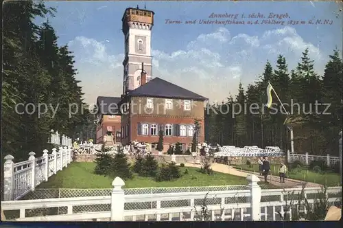 Annaberg Buchholz Erzgebirge Aussichtsturm und Unterkunftshaus auf dem Poehlberge Kat. Annaberg