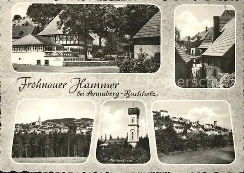Annaberg Buchholz Erzgebirge Frohnauer Hammer Dorfmotiv Totalansicht Poehlberghaus Kat. Annaberg