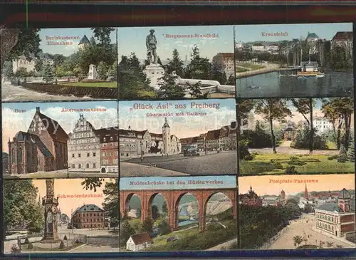 Freiberg Sachsen Bezirkssteuer Einnahme Bergmann Standbild Kreuzteich Dom Altertumsmuseum Obermarkt Rathaus Schwedendenkmal Muldenbruecke Postplatz Kat. Freiberg