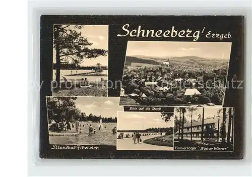 Schneeberg Erzgebirge Strandbad Filzteich Stadtblick Pionierlager Gustav Huebner Kat. Schneeberg