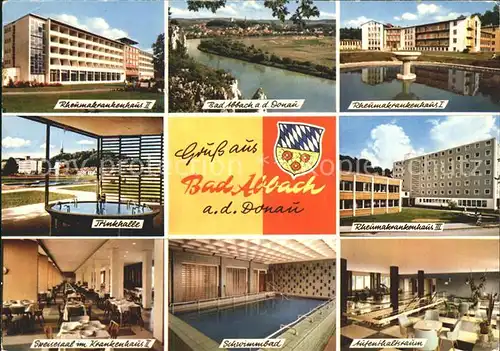 Bad Abbach Rheumaklinik I II und III Trinkhalle Donaupartie Speisesaal Schwimmbad Aufenthaltsraum Kat. Bad Abbach