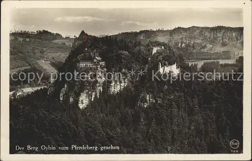 Oybin Der Berg Oybin vom Pferdeberg gesehen Kat. Kurort Oybin