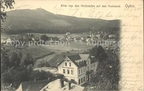 Oybin Blick von den Kirchstufen auf den Hochwald Hotel Engelmann Kat. Kurort Oybin