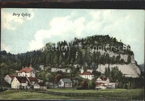 Oybin Teilansicht mit Kirche und Berg Oybin Kat. Kurort Oybin