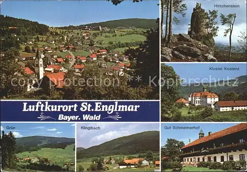 St Englmar Panorama Luftkurort Bayerischer Wald Hirschenstein Felsen Kloster Kostenz Gut Schmelmerhof Klinglbach Gruen Kat. Sankt Englmar
