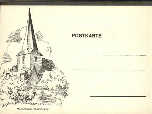 Thalmaessing Mittelfranken Marienkirche Zeichnung Kuenstlerkarte Kat. Thalmaessing