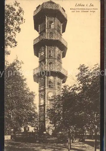 Loebau Sachsen Loebauer Berg Koenig Friedrich August Turm Kat. Loebau