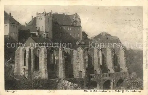 Bautzen Nikolairuine Schloss Ortenburg Kat. Bautzen