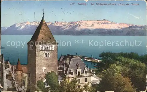Ouchy Chateau Lac Leman et les Alpes de Savoie Kat. Lausanne