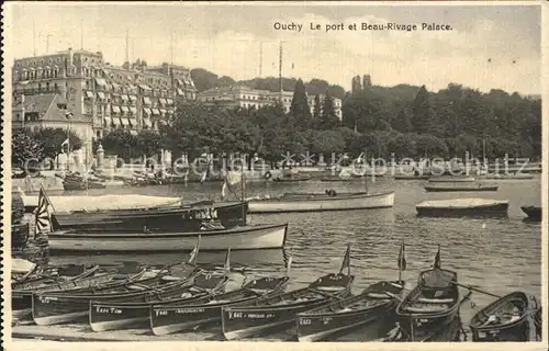 Ouchy Port et Beau Rivage Palace Lac Leman Kat. Lausanne