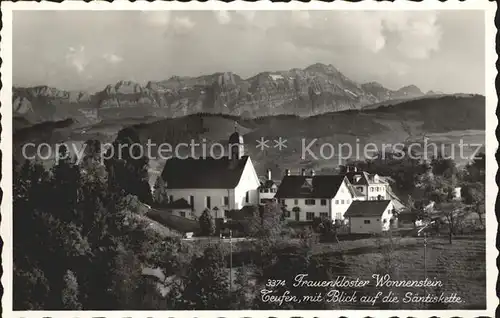 Niederteufen Frauenkloster Wonnenstein mit Saentiskette Kat. Niederteufen