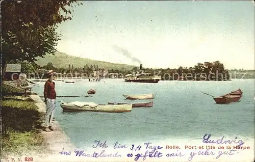 Rolle Rolle Port Ile de la Harpe Lac Leman Genfersee Insel Dampfer Kat. Rolle