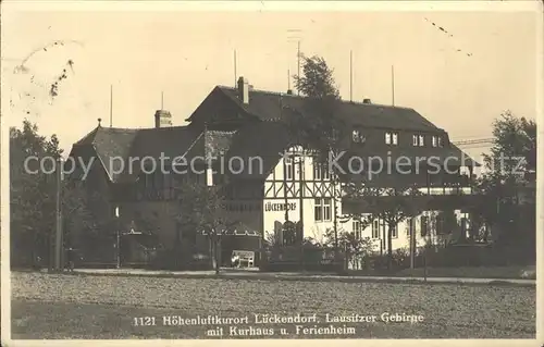 Lueckendorf Kurhaus Ferienheim Lausitzer Gebirge Kat. Kurort Oybin