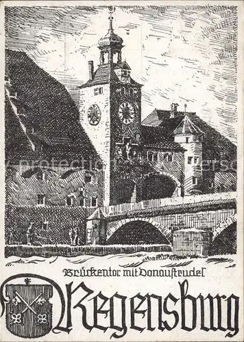 Regensburg Brueckentor und Donaustrudel Wappen Zeichnung Kuenstlerkarte Kat. Regensburg