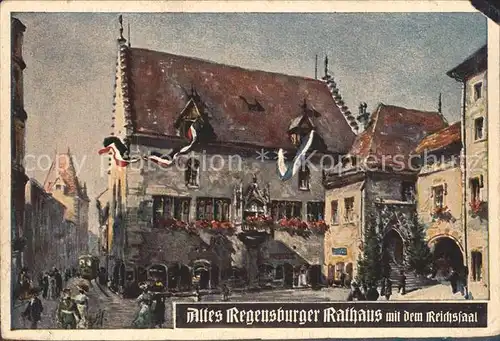 Regensburg Altes Rathaus mit Reichssaal Prof. J. Haseneder Kuenstlerkarte Kat. Regensburg