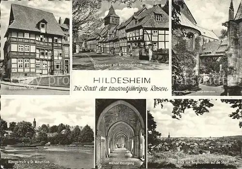 Hildesheim Godehards Platz Lappenberg Kehrwiederturm Rosenstock Kreuzgang Koenigsteich St Mauritius Kat. Hildesheim
